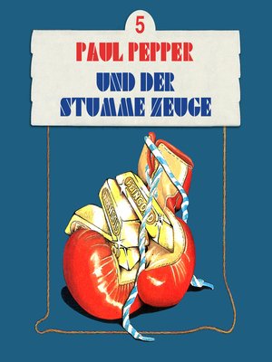 cover image of Paul Pepper, Folge 5
